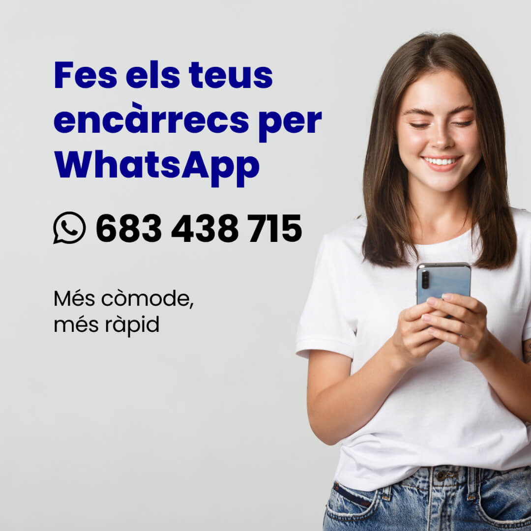 Fes els teus encàrrecs per WhatsApp al 683438715